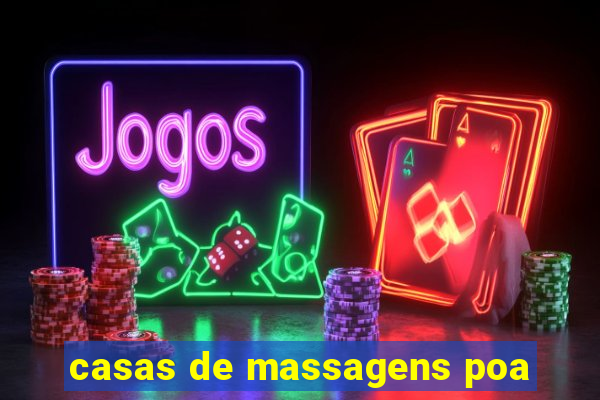 casas de massagens poa